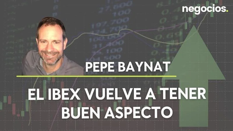 El optimismo de Pepe Baynat impulsa el interés en el Ibex tras semanas de incertidumbre